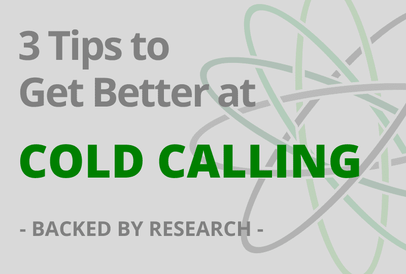 3 tips to get better at cold calling 3 tips to get better at cold calling
