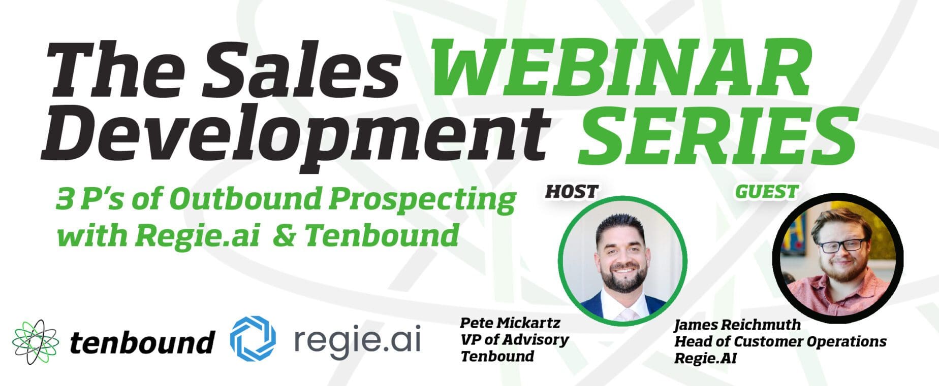 The Tenbound Sales Development Webinar Series with Regie.ai
