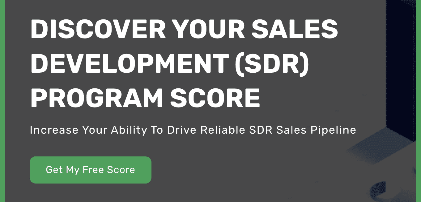 Discover your SDR Program Score